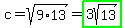 c+=+sqrt%289%2A13%29+=+highlight_green%283sqrt%2813%29%29