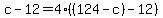 c-12=4%28%28124-c%29-12%29