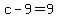 c-9+=+9