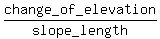 change_of_elevation%2Fslope_length