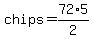 chips=72%2A5%2F2