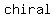 chiral+