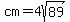 cm=4sqrt%2889%29