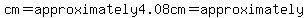 cm=approximately4.08cm=approximately