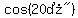 cos%28%2220%B0%22%29