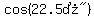 cos%28%2222.5%B0%22%29
