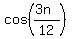 cos%28%283n%29%2F12%29