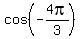 cos%28-4pi%2F3%29