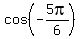 cos%28-5pi%2F6%29