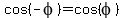 cos%28-phi%29=cos%28phi%29