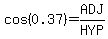 cos%280.37%29=ADJ%2FHYP