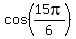 cos%2815pi%2F6%29