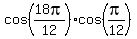 cos%2818pi%2F12%29%2Acos%28pi%2F12%29