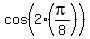 cos%282%2A%28pi%2F8%29%29