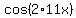 cos%282%2A11x%29