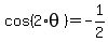 cos%282%2Atheta%29=-1%2F2