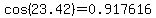 cos%2823.42%29=0.917616