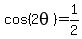 cos%282theta%29=+1%2F2