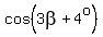 cos%283beta%2B4%5Eo%29