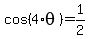 cos%284%2Atheta%29=1%2F2