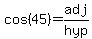 cos%2845%29=adj%2Fhyp