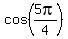 cos%285pi%2F4%29