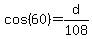 cos%2860%29+=+d%2F108