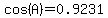cos%28A%29=0.9231
