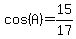 cos%28A%29=15%2F17