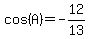 cos%28A%29+=+-12%2F13