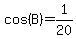 cos%28B%29=1%2F20