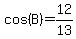 cos%28B%29+=+12%2F13