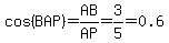 cos%28BAP%29=AB%2FAP=3%2F5=0.6