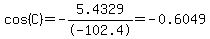 cos%28C%29=-5.4329%2F-102.4=-0.6049