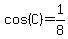 cos%28C%29=1%2F8