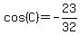cos%28C%29+=+-23%2F32