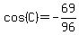 cos%28C%29+=+-69%2F96