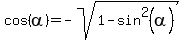 cos%28alpha%29=-sqrt%281-sin%5E2%28alpha%29+%29