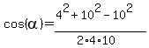 cos%28alpha%29+=%284%5E2%2B10%5E2-10%5E2%29%2F%282%2A4%2A10%29