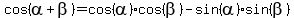 cos%28alpha%2Bbeta%29=cos%28alpha%29%2Acos%28beta%29-sin%28alpha%29%2Asin%28beta%29