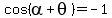 cos%28alpha%2Btheta%29=-1