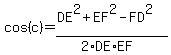 cos%28c%29=%28DE%5E2%2BEF%5E2-FD%5E2%29%2F%282%2ADE%2AEF%29