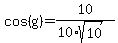 cos%28g%29=10%2F%2810%2Asqrt%2810%29%29