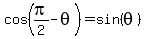 cos%28pi%2F2-theta%29=sin%28theta%29