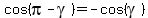 cos%28pi-gamma%29=-cos%28gamma%29