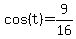 cos%28t%29=9%2F16