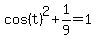 cos%28t%29%5E2%2B1%2F9=1