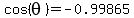 cos%28theta%29=-0.99865