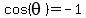 cos%28theta%29=-1