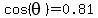 cos%28theta%29=0.81